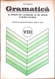 GRAMATICA SI NOTIUNI DE VOCABULAR SI DE ISTORIE A LIMBII ROMANE. MANUAL EXPERIMENTAL PENTRU CLASA A VIII-A--357911