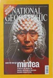 NATIONAL GEOGRAPHIC ROMANIA, MARTIE 2005. CUM ITI MERGE MINTEA-COLECTIV-250308