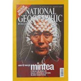 NATIONAL GEOGRAPHIC ROMANIA, MARTIE 2005. CUM ITI MERGE MINTEA-COLECTIV-250308