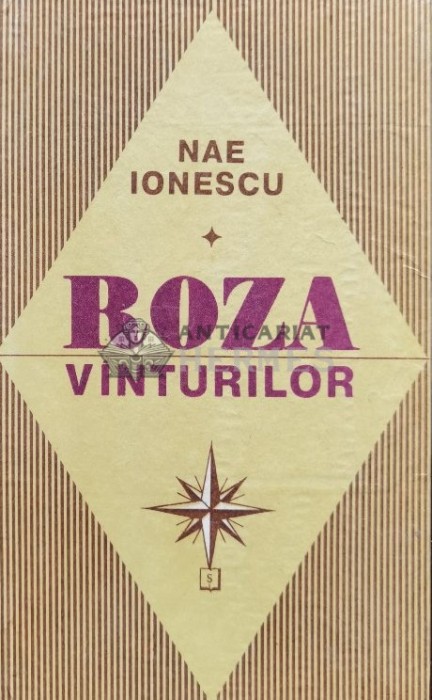 Roza vinturilor. 1926-1933. - 1993 - Nae Ionescu (A20)