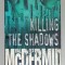KILLING THE SHADOWS by VAL McDERMID , 2000