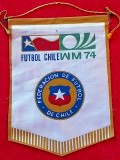 Fanion (model vechi) fotbal - Federatia de Fotbal din CHILE (CM -Germania 1974)