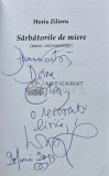 Sarbatorile de miere (cu dedicatie) - 2013 - Horia Zilieru (AR178)