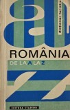 Romania de la A la Z. Dictionar Turistic Carti Calatorie Autor I. Constantinescu
