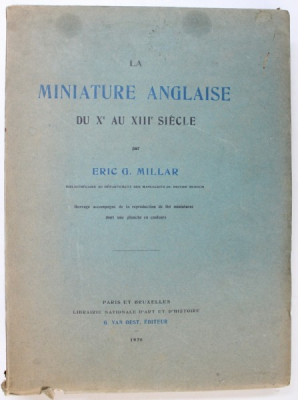 LA MINIATURE ANGLAISE DU Xe AU XIII e SIECLE par ERIC G. MILLAR , 1926 foto