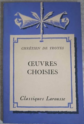 OEUVRES CHOISIES-CHRETIEN DE TROYES-215086 foto