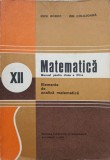 MATEMATICA. MANUAL PENTRU CLASA A XII-A ELEMENTE DE ANALIZA MATEMATICA-NICU BOBOC, ION COLOJOARA-343548