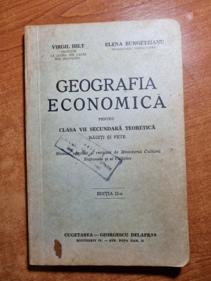 manualul - geografia economica - pentru clasa a 7-s - din anul 1942 foto