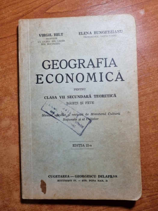 manualul - geografia economica - pentru clasa a 7-s - din anul 1942