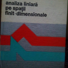 I. M. Glazman - Analiza liniara pe spatii finit-dimensionale (1980)