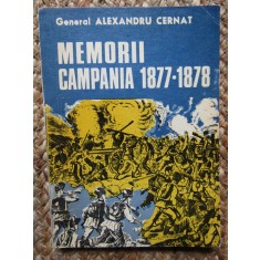 MEMORII CAMPANIA 1877-1878-GENERAL ALEXANDRU CERNAT