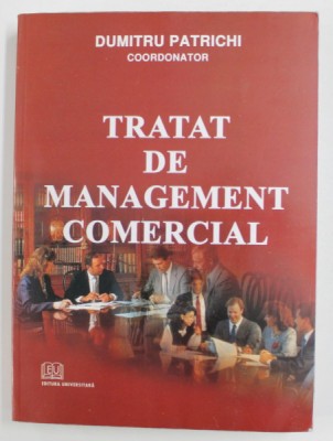 TRATAT DE MANAGEMENT COMERCIAL de DUMITRU PATRICHE , 2007 foto
