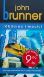 Cumpara ieftin Rabdarea Timpului - John Brunner, Editura Nemira, SF, Stare Foarte Buna, Nautilus, Romana, ISBN 973-569-875-7, Brosata, 11x18 cm