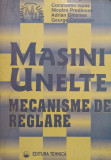 Constantin Ispas - Masini unelte - Mecanisme de reglare (1997)