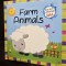 Farm animals - First book of things to spot (Animalele de la ferma. Prima carte cu lucruri de observat - carte in limba engleza)