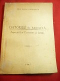 Stefan I.Dumitrescu - Datoriile in moneta -Aspectul lor economic si juridic 1947