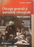 Chirurgie generala si specialitati chirurgicale