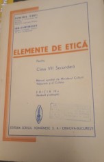 ELEMENTE DE ETICA PENTRU CLASA A VIII A SECUNDARA foto