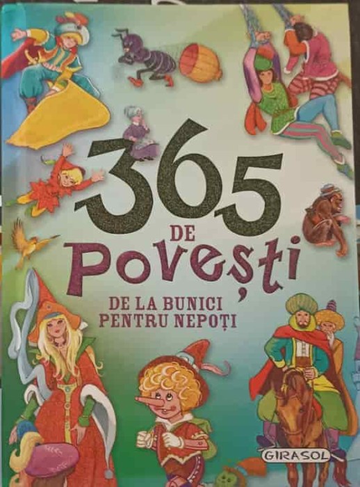 365 DE POVESTI: DE LA BUNICI PENTRU NEPOTI-COLECTIV-255775