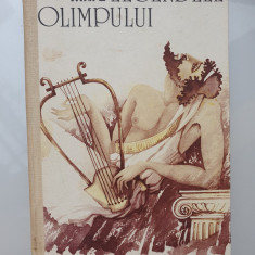 Alexandru Mitru - Legendele Olimpului (Zeii si Eroii) - 1990, 592 pag, stare fb