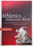 Carte "Athletics in the Hellenistic World" - Editie Christian Mann, Noua/Anticariat, Stare Buna