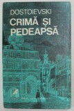 CRIMA SI PEDEAPSA de DOSTOIEVSKI , 1972