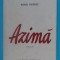 Mihai Beniuc &ndash; Azima ( prima editie)