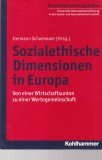 Hermann Schoenauer - Sozialethische Dimensionen in Europa. Von einer