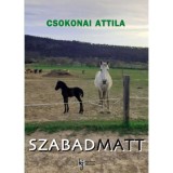 Szabadmatt - Csokonai Attila