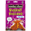 Horrible Science: Vulcanul violent, Galt