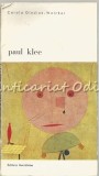 Cumpara ieftin Paul Klee - Carola Giedion-Welcker, Album Pictura, Meridiane 1972, Arta, Biografie, Pictor, 106 pagini