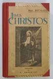 IISUS CHRISTOS de MGR. BOUGAUD