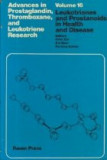Advances in Prostaglandin, Thromboxane, and Leukotriene Research, Volume 16 - Leukotrienes and Prostanoids in Health and Disease