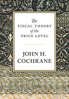 The Fiscal Theory of the Price Level foto