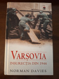 Varsovia - Insurectia din 1944 - Davies, Norman