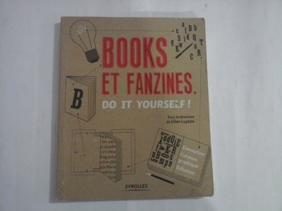 BOOKS ET FANZINES - DO IT YOURSELF! - ELLEN LUPTON foto