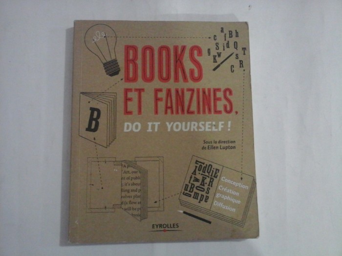 BOOKS ET FANZINES - DO IT YOURSELF! - ELLEN LUPTON