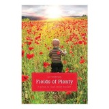 Fields of plenty