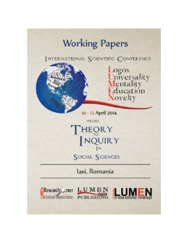 Working Papers Volume - 4th LUMEN International Scientific Conference Logos, Universality, Mentality, Education, Novelty, 11-12 aprilie 2014, Iasi, Ro foto