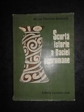 MIRCEA PETRESCU DIMBOVITA - SCURTA ISTORIE A DACIEI PREROMANE (1978, cartonata)