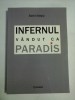 INFERNUL VANDUT CA PARADIS - Sorin ILIESIU (dedicatie si autograf)