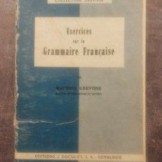 Exercices rar in grammaire francaise Maurice Grevisse.