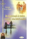 De la prietenie la iubire. Casatoria - taina iubirii crestine - Nicolae Tanase