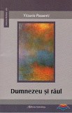 Dumnezeu si raul | Vittorio Possenti, Galaxia Gutenberg