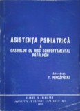ASISTENTA PSIHIATRICA A CAZURILOR CU RSC COMPORTAMENTAL PATOLOGIC-T. PIROZYNSKI-251280