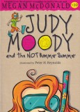 Megan McDonald - Judy Moody and the NOT Bummer Summer, cu ilustratii de Peter
