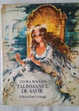 Talismanul de safir-Elvira Bogdan /ilustratii : Coca Cretoiu Seinescu