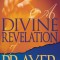 A Divine Revelation of Prayer