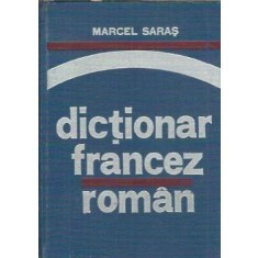 Mic dictionar francez-roman - Marcel Saras