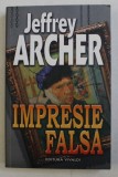 IMPRESIE FALSA de JEFFREY ARCHER , 2013